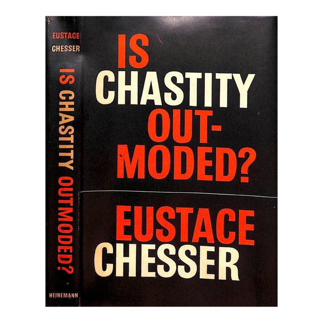"Is Chastity Outmoded?" 1960 Chesser, Eustace For Sale
