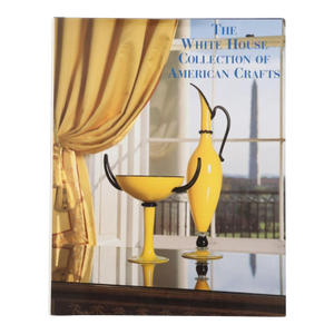The White House Collection of American Crafts