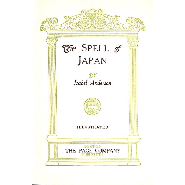 "The Spell of Japan" 1932 Anderson, Isabel For Sale - Image 4 of 12