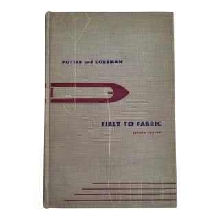 Fiber to Fabric Hardcover Reference Book, 1954 For Sale