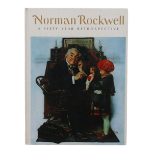 Norman Rockwell, a Sixty Year Retrospective