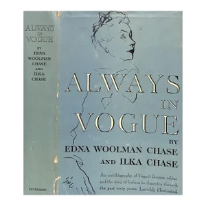 "Always in Vogue" 1954 Chase, Edna Woolman and Ilka