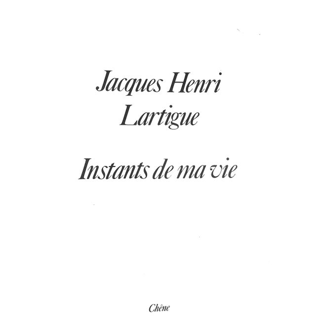 Traditional "Instants De Ma Vie" Book 1973 Lartigue, Jacques Henri For Sale - Image 3 of 11