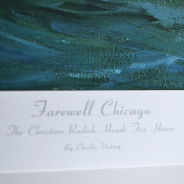 American Farewell Chicago "The Christian Radich Heads for Home" Print by Charles Vickery For Sale - Image 3 of 8