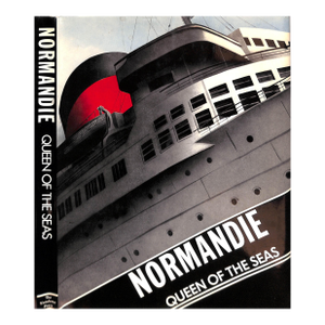 "Normandie: Queen of the Seas" 1985 Foucart, Bruno, Offrey, Charles, Robichon, Francois, Villers, Claude