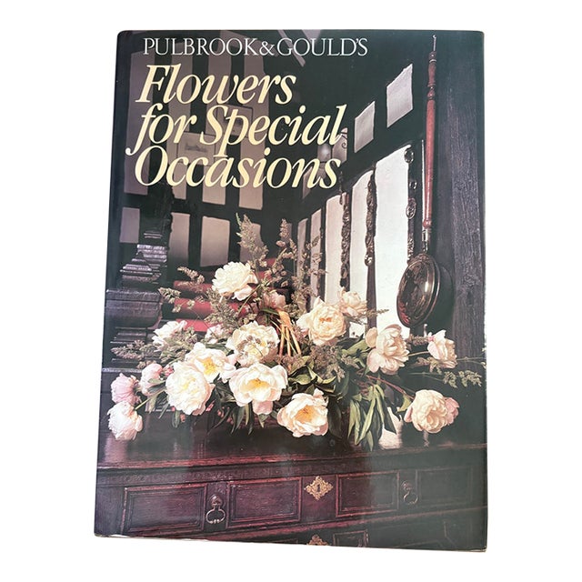 1992 “Flowers for Special Occasions” by Pulbrook & Gould, Signed by Susan Pulbrook For Sale