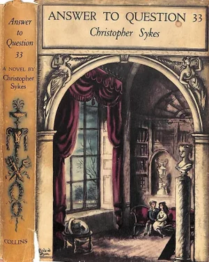 "Answer to Question 33" Book 1948 Sykes, Christopher