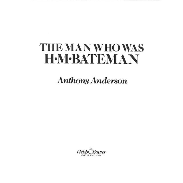 "The Man Who Was H. M. Bateman" 1982 Anderson, Anthony For Sale - Image 4 of 12