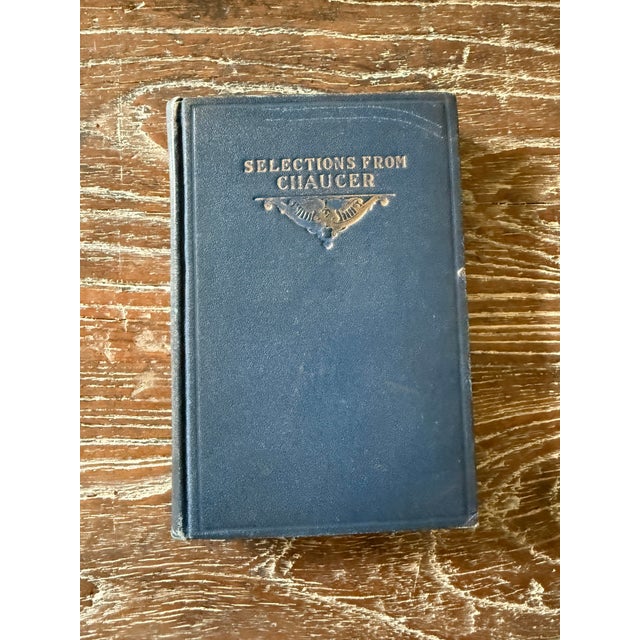 An early Lake Library Edition of Selections from Chaucer, edited with an introduction by Edwin Greenlaw and published by...