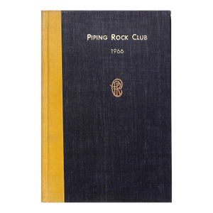 Piping Rock Club Locust Valley Long Island 1966 Annual