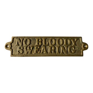 1970s Brass "No Bloody Swearing" Plaque/Sign For Sale