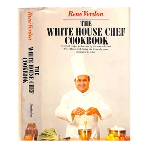 "The White House Chef Cookbook" 1967 Verdon, Rene (Inscribed)