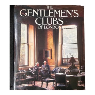 The Gentlemen's Clubs of London Anthony Lejeune 1984 Vintage Hardcover Book For Sale