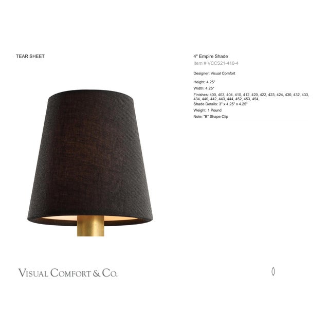 Visual Comfort Signature 4" Black Linen Empire Shade Designer: Visual Comfort Signature Height: 4.25" Base: Shade Details:...