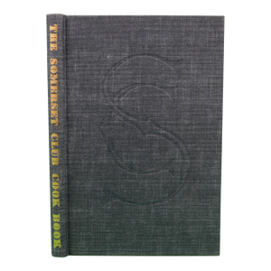 "The Somerset Club Cook Book" 1963