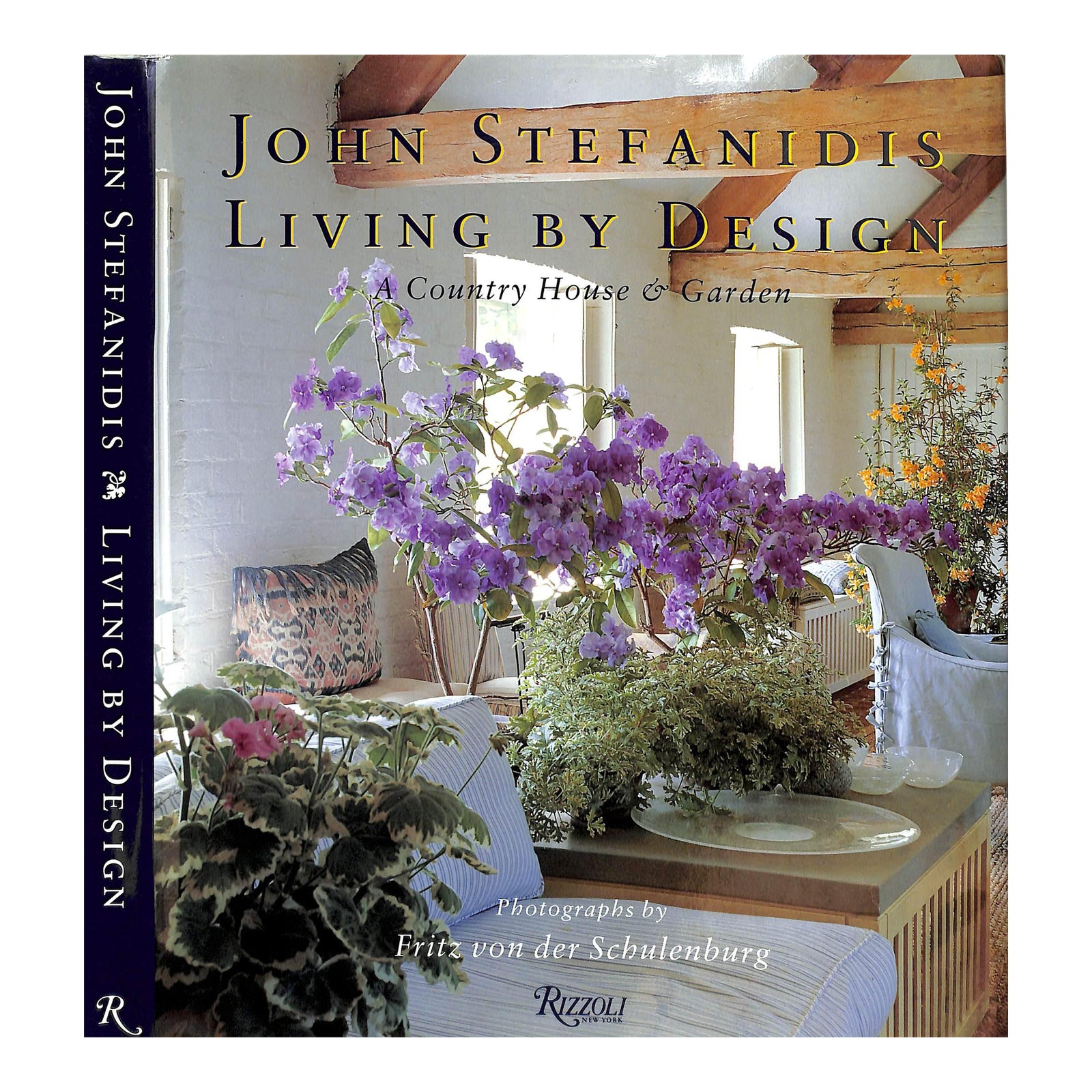 "Living by Design: Ideas for Interiors & Gardens" 1997 Stefanidis John ...