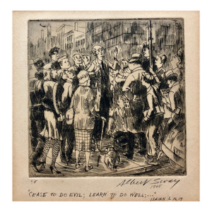 Albert Sway, New York Social Realist Etching Cease To Do Evil Learn To Do Well WPA Artist NYC