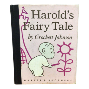 First Edition Hardcover Copy of the Children's Book Harold's Fairy Tale by Crockett Johnson