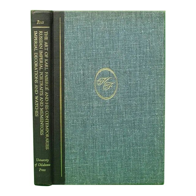 "The Art of Karl Fabergé and His Contemporaries" 1965 Ross, Marvin C For Sale