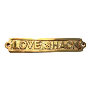 1970s Solid Brass "Love Shack" Sign/Plaque For Sale