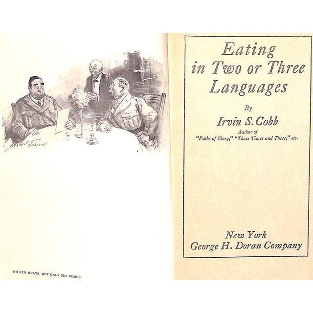 Traditional "Eating in Two or Three Languages" 1919 Cobb, Irvin Shrewsbury For Sale - Image 3 of 7