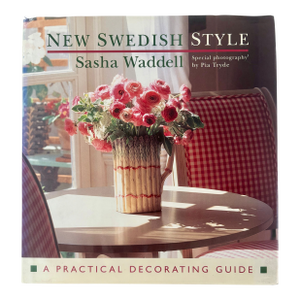 New Swiss Style: A Practical Decorating Guide, First Edition
