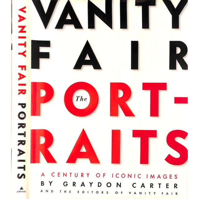 CARTER, Graydon [383] pp. Abrams In publisher's cloth slipcase 2008 13 3/4" x 11" Vanity Fair: The Portraits brings...