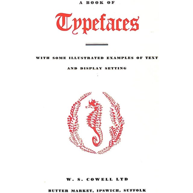 With some illustrated examples of text and display setting [74] pp. In publisher's printed slipcase W.S. Cowell Ltd 1952...