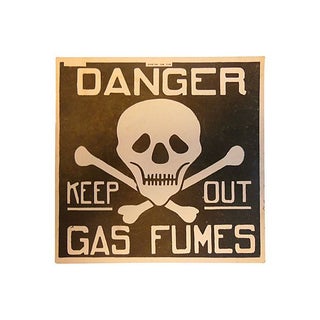 Danger "Keep Out" Gas Fumes Vintage Sign For Sale