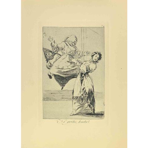 Francisco Goya, No Grites, Tonta, Etching, 1881 For Sale