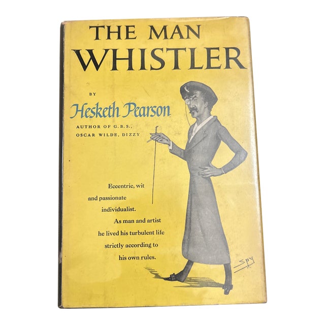 The Man Whistler Book by Hesketh Pearson For Sale