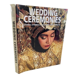 Wedding Ceremonies Ethnic Symbols, Costume and Rituals by Gianni Baldezzoni For Sale