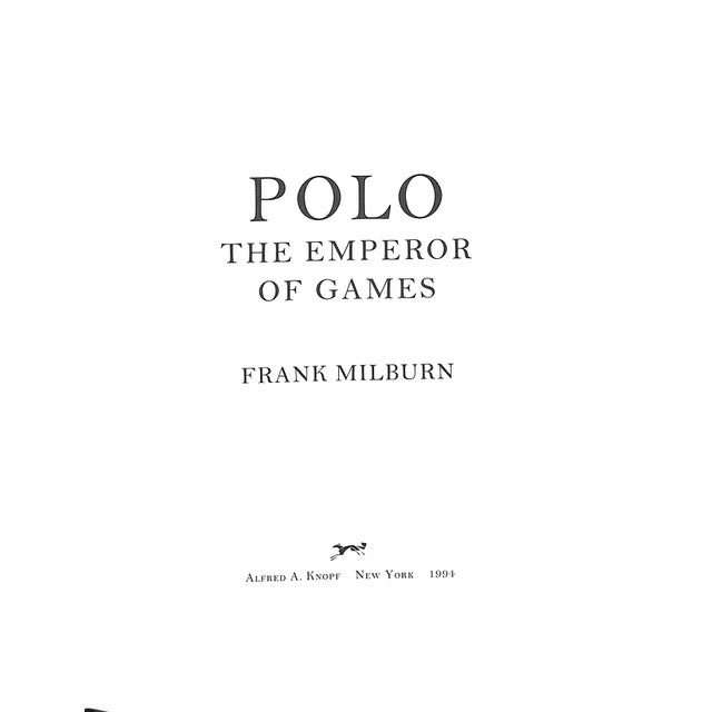 MILBURN, Frank [184] pp. Alfred A. Knopf 1994 First Edition 9 1/4" x 7 1/4" This rich & informal social history of polo...