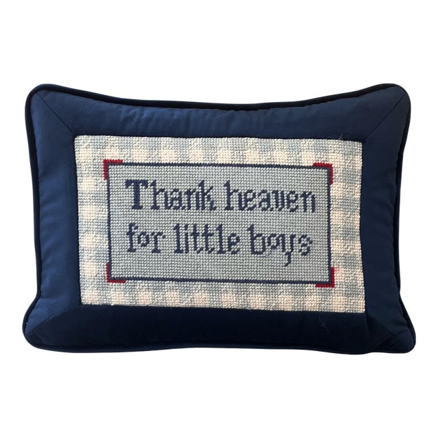 Made to Order Needlepoint "Thank Heaven For Little Boys" Custom Pillow For Sale