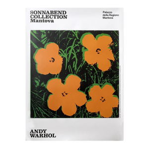 Andy Warhol Flowers Exhibition Poster Sonnabend Collection