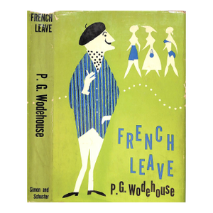 "French Leave" 1959 Wodehouse, p.g.