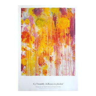 Cy Twombly Foundation " in Beauty It Is Finished " Abstract Expressionist Lithograph Print Large Exhibition Poster For Sale