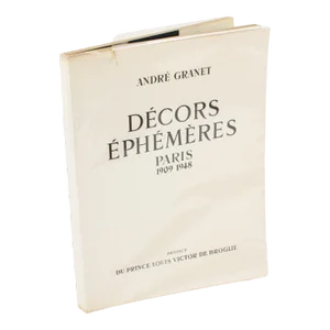 Décors Ephéméres Ephemeral Decoration, French Book by André Granet, Edition 1948