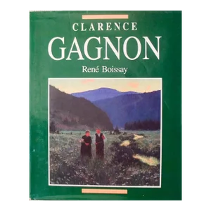 1988 Rene Boissay 'Clarence Gagnon by Rene Boissay' Green Book