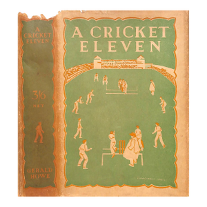 "A Cricket Eleven an Anthology of Cricket Short Stories With Verses" 1927