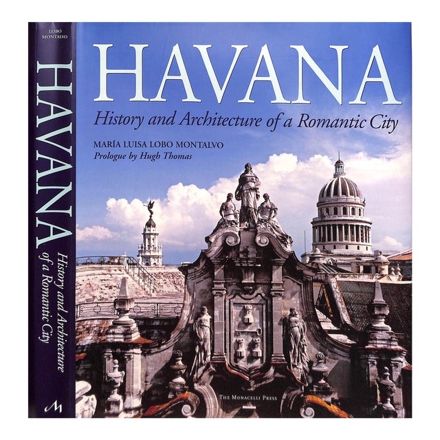 "Havana: History and Architecture of a Romantic City" 2009 Montalvo, Maria Luisa Lobo For Sale