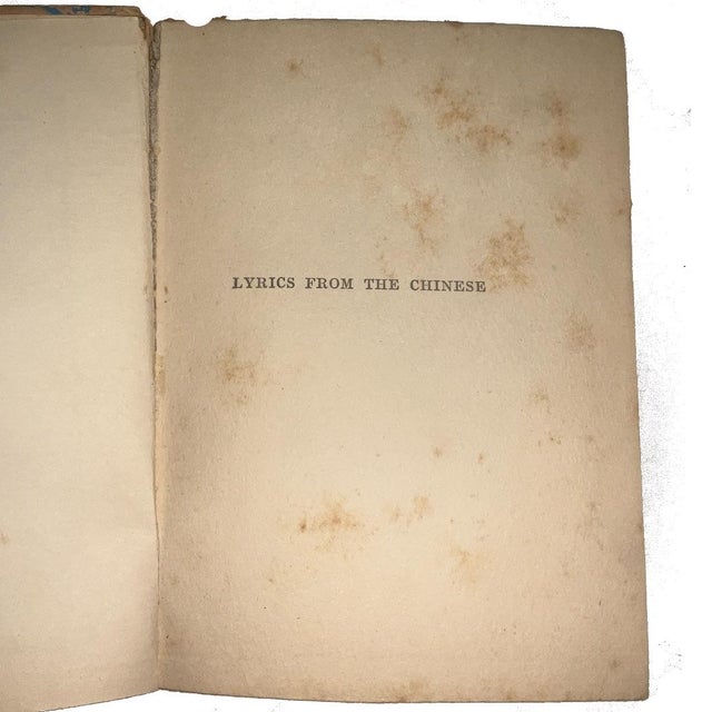Rare Book Lyrics From the Chinese First Edition, Fourth Impression - 1913 / 1919 For Sale - Image 4 of 11