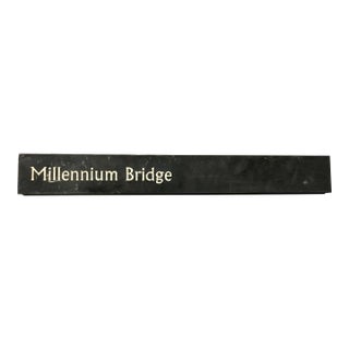 Late 20th Century Original Retired Metal Millennium Bridge Street Sign From London, England For Sale