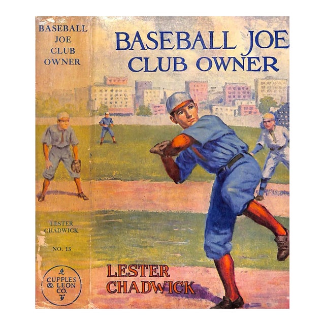 "Baseball Joe, Club Owner" 1926 Chadwick, Lester For Sale