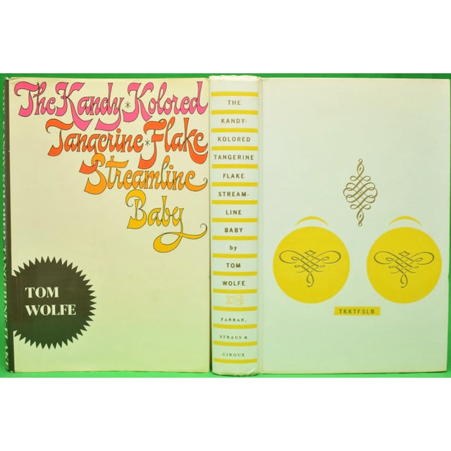 WOLFE, Tom [339] pp. Farrar, Straus and Giroux 1965 Second Edition 8 1/2" x 6" Jacket design by Janet Halverson The Kandy-...