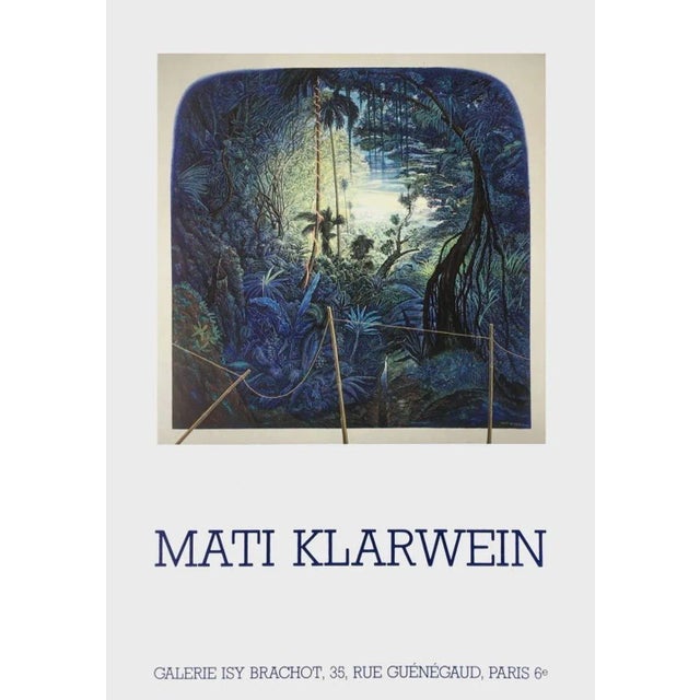 Mati KLARWEIN ISY BRACHOT poster on offset paper unsigned and not numbered 24.4 x 17.3 in published by : Galerie Isy...