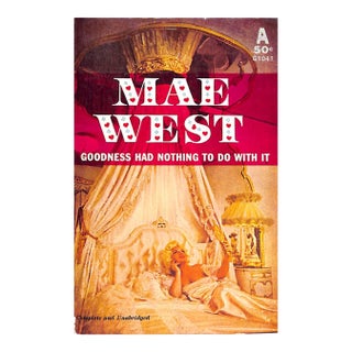 "Mae West Goodness Had Nothing to Do With It" 1959 West, Mae For Sale