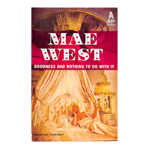 "Mae West Goodness Had Nothing to Do With It" 1959 West, Mae