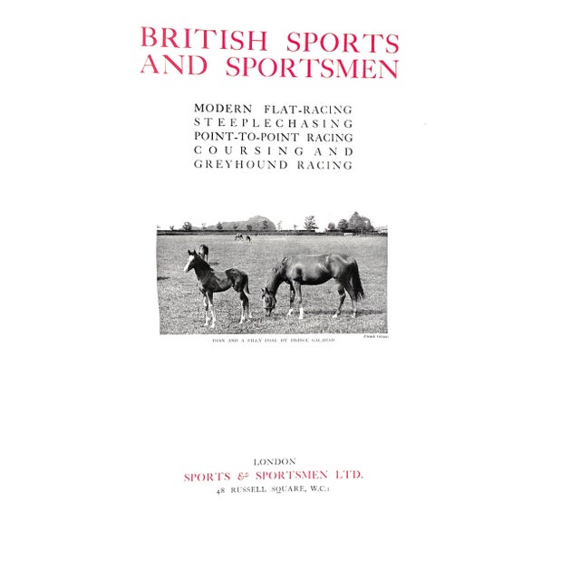 [536] pp. Sports & Sportsmen Ltd. 1935 15 1/8" x 11 1/2" Weighs: 10.14 lbs This edition is limited to one thousand copies,...