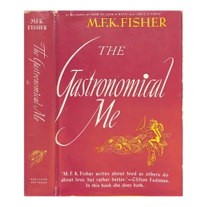 "The Gastronomical Me" 1949 Fisher, m.f.k.